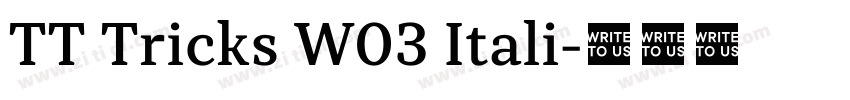 TT Tricks W03 Itali字体转换